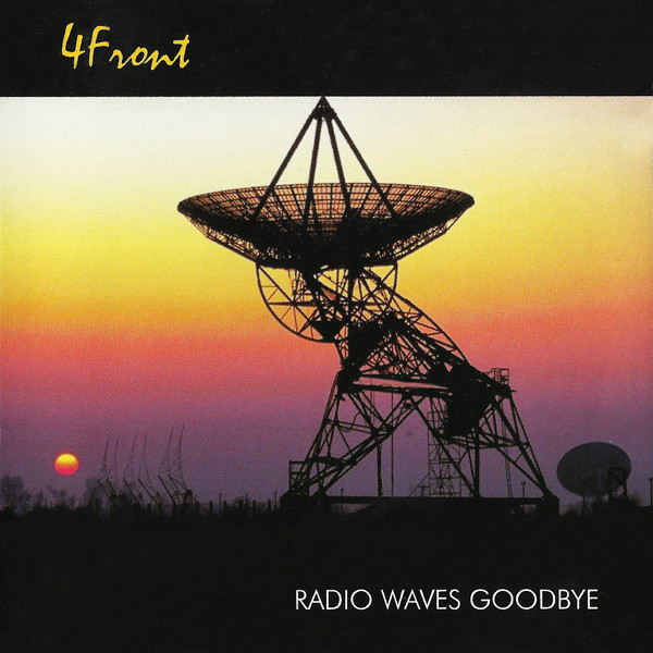 4FRONT - Radio waves goodbye